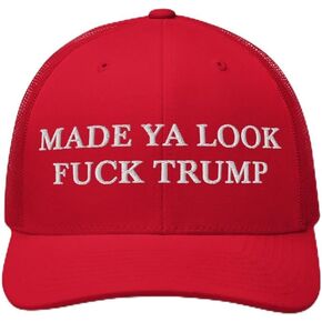 Made Ya Look Fuck Trump Hat - Embroidered Adjustable Mesh Trucker Cap - Anti Trump F Trump Hat in Saudi Arabia