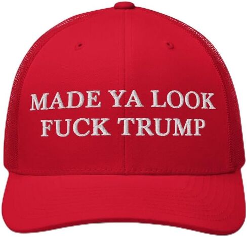 Made Ya Look Fuck Trump Hat - Embroidered Adjustable Mesh Trucker Cap - Anti Trump F Trump Hat in Saudi Arabia