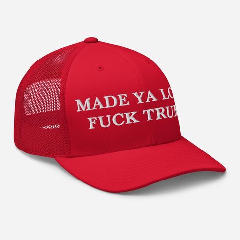 Made Ya Look Fuck Trump Hat - Embroidered Adjustable Mesh Trucker Cap - Anti Trump F Trump Hat in Saudi Arabia