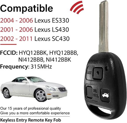 Replacement for 2001 2002 2003 2004 2005 2006 2007 2008 2009 2010 2011 Lexus ES330 LS430 SC430 Key Fob Remote Control HYQ12BBK 3 Buttons 315MHz in Saudi Arabia
