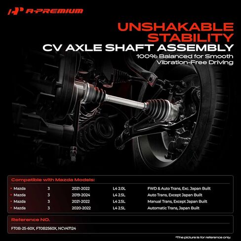 A-Premium CV Axle Shaft Assembly Compatible with Mazda 3 2019 2020 2021 2022 2023 2024, 2.0L 2.5L, Front Left Driver Side in Saudi Arabia
