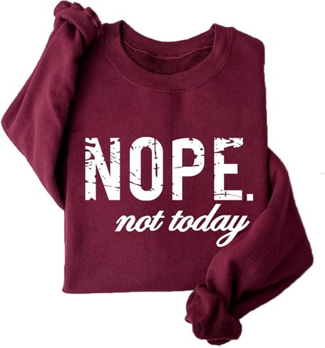 Nope Not Today Sweatshirt Fleece Pullover Women Funny Sarcastic Long Sleeve Shirts Fall Winter Tops in Saudi Arabia