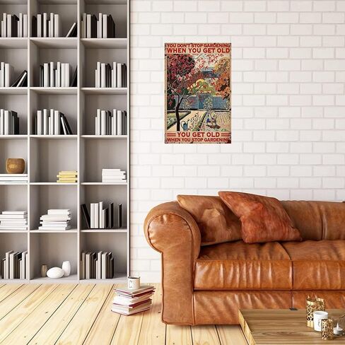 You Don't Stop Gardening When You're Old Metal Tin Sign Garden Signs Gardending Gifts Garden Decor For Home Farm 8x12 Inch in Kuwait