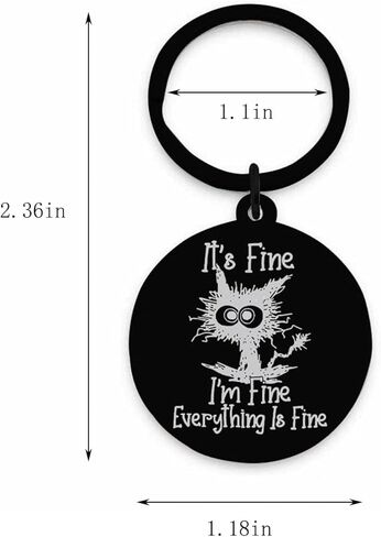 Funny Quirky Cat Keychain It's Fine I’m Fine Everything is Fine keyrings Uplifting Inspirational Positive Gifts in Saudi Arabia