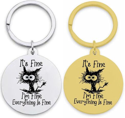 Funny Quirky Cat Keychain It's Fine I’m Fine Everything is Fine keyrings Uplifting Inspirational Positive Gifts in Saudi Arabia