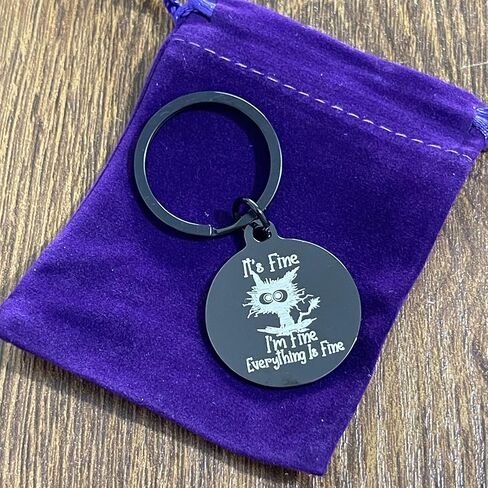 Funny Quirky Cat Keychain It's Fine I’m Fine Everything is Fine keyrings Uplifting Inspirational Positive Gifts in Saudi Arabia