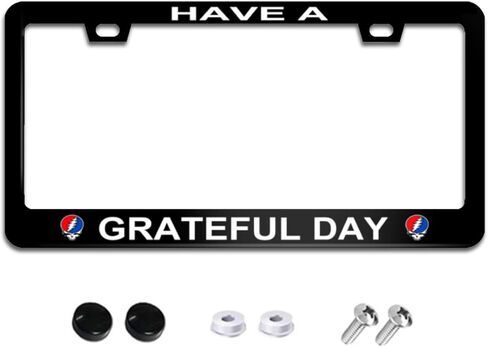 Have A Grateful Day License Plate Frame, Weatherproof Car Accessories 2 Holes with Screw Caps for Men Women 12x6 Inch in Kuwait