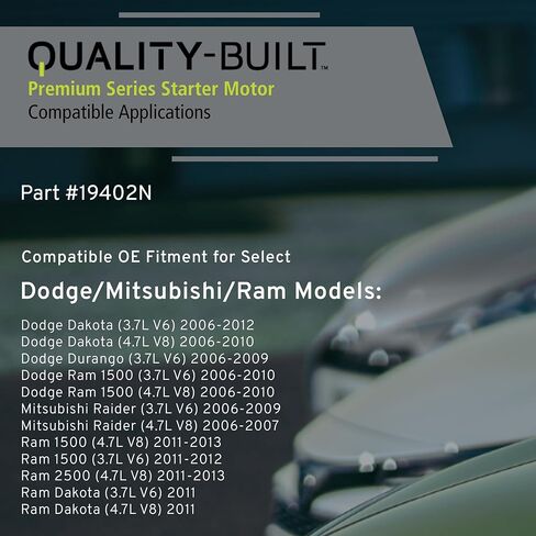 QUALITY-BUILT Premium New Starter 19402N - OE Compatible with Select 2006-2013 Dodge/Mitsubishi/Ram (1500,2500,Dakota,Durango,Raider,Ram 1500) in Kuwait