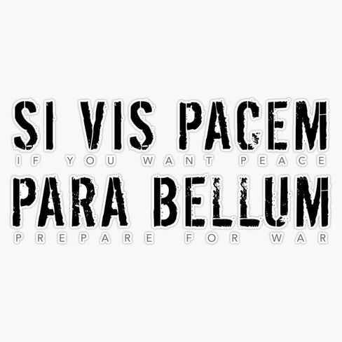 اقتباس لاتيني: Si Vis Pacem para Bellum (إذا كنت تريد السلام، استعد للحرب)، ملصق نص أسود من الفينيل ملصق ممتص للصدمات بسمك 6 مل - مقاس 5 بوصات in Saudi Arabia
