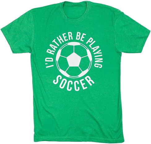 ChalkTalkSPORTS I'd Rather Be Playing Soccer Short Sleeve T-Shirt | Soccer Tee | Youth and Adult Sizes in Saudi Arabia