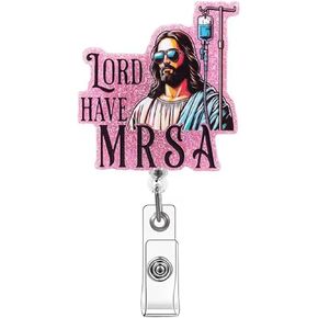 Funny Nurse Badge Reel “Lord Have MRSA" Cute Retractable ID Holder with Alligator Clip for Nurses & Healthcare Workers in Saudi Arabia