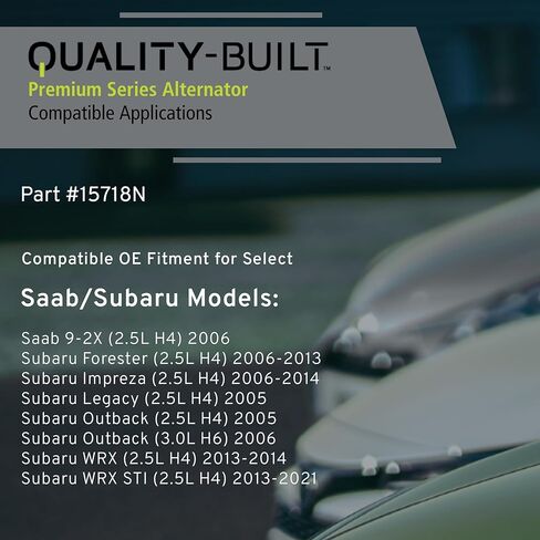QUALITY-BUILT Premium New Alternator 15718N - OE Compatible with Select 2005-2021 Saab/Subaru (9-2X,Forester,Impreza,Legacy,Outback,WRX,WRX STI) in Kuwait