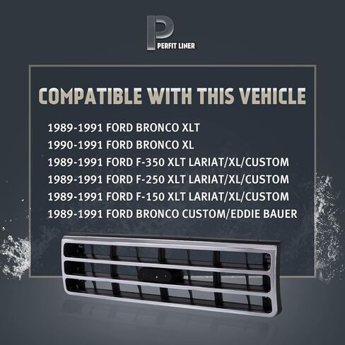Perfit Liner New Replacement Parts Front CHROME GRAY Grille Grill With emblem provision Compatible With 1989-1991 Ford F-350 F-150 Bronco F-250 E9TZ8200A FO1200141 in Saudi Arabia