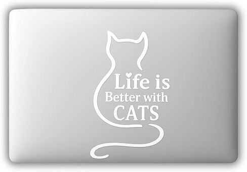 Life is Better with Cats Sticker Decal Vinyl Laptops Walls Cars Trucks, 6 inch (White) in Saudi Arabia