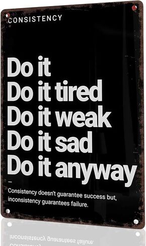 علامة عتيقة Do It Anyway، لوحة فنية جدارية معدنية تحفيزية لديكور المنزل وصالة الألعاب الرياضية والمكتب، ملصق لياقة بدنية مقاوم للصدأ مقاس 12 × 8 بوصة مع فتحات مثقوبة مسبقًا، هدية ملهمة للرجال والنساء in Kuwait