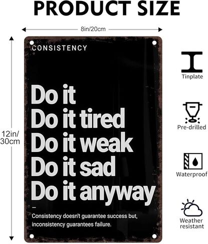 علامة عتيقة Do It Anyway، لوحة فنية جدارية معدنية تحفيزية لديكور المنزل وصالة الألعاب الرياضية والمكتب، ملصق لياقة بدنية مقاوم للصدأ مقاس 12 × 8 بوصة مع فتحات مثقوبة مسبقًا، هدية ملهمة للرجال والنساء in Kuwait