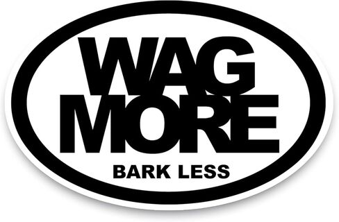 Magnet Me Up: ملصق مغناطيسي بيضاوي Wag More Bark Less - 4x6 بوصة، مغناطيس سيارات شديد التحمل للسيارة والشاحنات وسيارات الدفع الرباعي - إكسسوارات محبي الحيوانات الأليفة، عبر عن حبك للكلاب باستخدام مغناطيس السيارة الفريد هذا in Kuwait