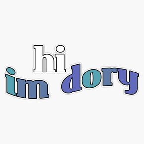 " Hi Im Dory " Quote :) Bumper Sticker Vinyl Decal 5" in Kuwait