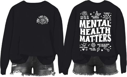 Mental Health Matters Hoodie & Sweatshirt, Mental Health Sweatshirt For Women, Classic Graphic Print Women Men Shirt in Saudi Arabia