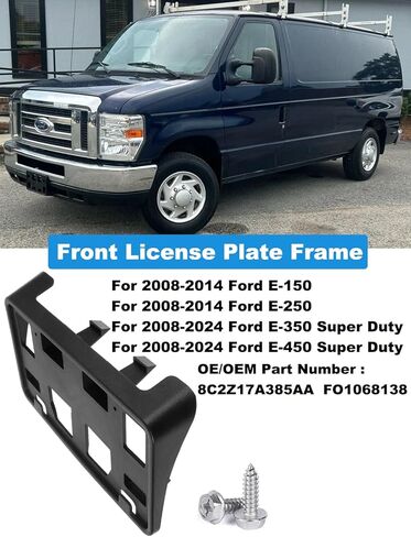 Front License Plate Frame Compatible with 2008-2014 Ford E-150 / E-250, 2008-2024 Ford E-350 Super Duty/E-450 Super Duty Front Bumper License Plate Holder Mounting Bracket Replace # 8C2Z17A385AA in Kuwait