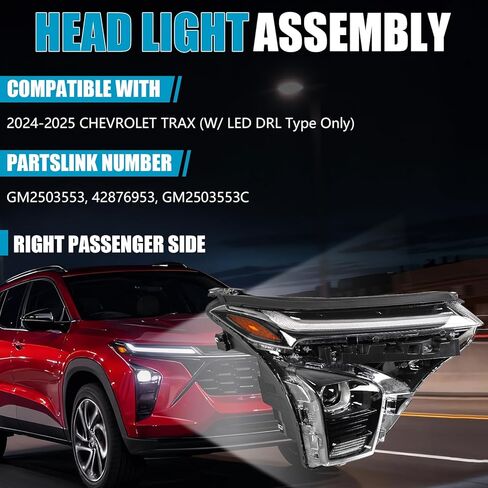 مجموعة مصابيح الرأس W/ LED DRL لسيارة Chevy Trax 2024 2025، مجموعة مصابيح أمامية لجهاز العرض طراز OEM من مصنع OEM لسيارة Chevy شيفروليه Trax 2024 2025 GM2503553 42876953، جانب الركاب، مع لمبات in Kuwait
