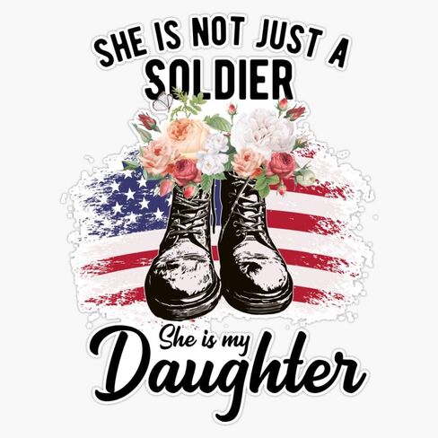LAD Studio She is Not Just A Soldier She is My Daughter Military Boots Window Bumper Sticker Decal 5"" in Saudi Arabia