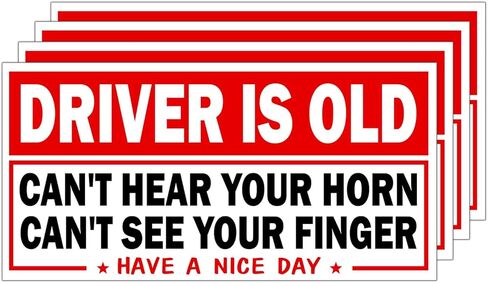 (4Pcs-7.5x3.75in) Driver is Old Can't Hear Your Horn Can't See Your Finger Bumper Stickers Funny Warning Senior Driver Waterproof Vinyl Stickers for Vehicles Cars in Kuwait