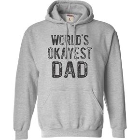 Go All Out World's Okayest Dad Funny Idea Mens Sweatshirt Hoodie in Kuwait