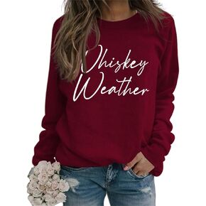 Whiskey Weather Sweatshirt Women Casual Long Sleeve Crew Neck Trendy Pullover Tops Letter Print Funny Shirts in Kuwait