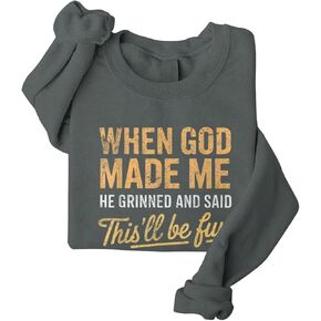When God Made Me He Said This'll Be Fun Christian Sweatshirts for Women Long Sleeve Oversized Sweatshirt Tops in Kuwait