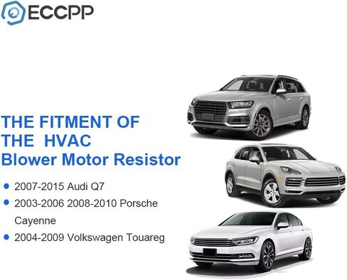 قطع غيار مقاومة مروحة محرك سخان ECCPP مناسبة لـ 2007-2015 لسيارة Audi Q7 /2003-2006، 2008-2010 لبورشه كايين /2004-2009 لفولكس واجن لطوارق in Saudi Arabia