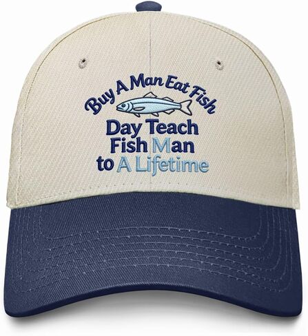 Buy A Man Eat Fish He Day Teach Fish Man to A Lifetime caps Mens Embroidery hat Women Gifts for Men Hiking in Kuwait