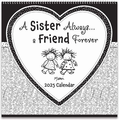 Blue Mountain Arts 2025 Hanging Wall Calendar (A Sister Always… a Friend Forever) by Marci & the Children of the Inner Light Is a Sweet Gift for a Sister—12 Months, 12 x 12 inches in Kuwait