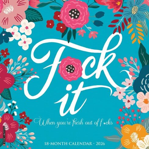 Willow Creek Press, FCK It Floral 2026 Wall Calendar, 12'' X 12'', 18-Month Calendar with Stapled Binding in Saudi Arabia