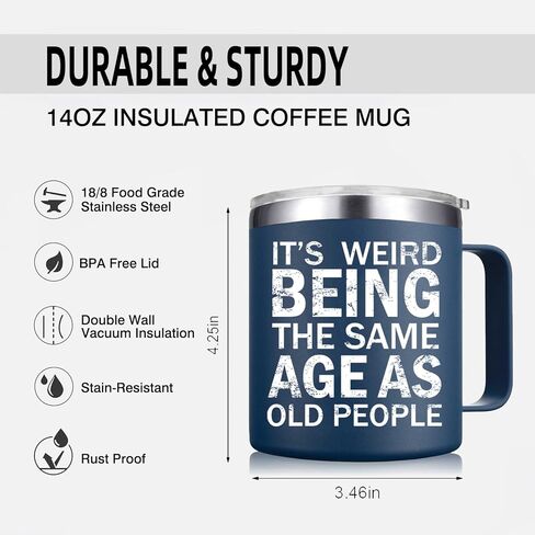 Christmas Gifts fo Men - Weird Being the Same Age as Old People Mug - Funny 50th 60th 70th Birthday Gifts for Men, Old People, Him, Husband, Grandpa (14OZ, Navy Blue) in Saudi Arabia
