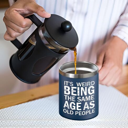 Christmas Gifts fo Men - Weird Being the Same Age as Old People Mug - Funny 50th 60th 70th Birthday Gifts for Men, Old People, Him, Husband, Grandpa (14OZ, Navy Blue) in Saudi Arabia