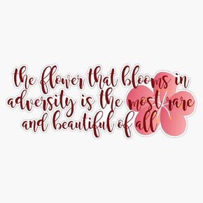 The flower that blooms... Bumper Sticker Vinyl Decal 5 inches in Kuwait
