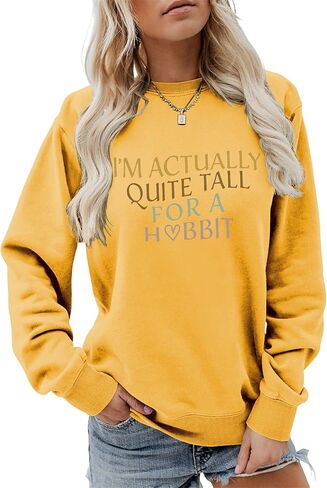 I'm Actually Quite Tall for a Hobbit Sweatshirt Long Sleeve Shirts for Women Funny Graphic Pullover Crewneck Tops in Saudi Arabia