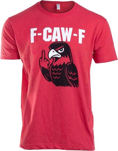 F Caw F Shirt - Funny Men's Novelty Shirts F-Caw-F Chicken Crow Eagle Rooster Fcawf Funny T-Shirt for Men or Women in Saudi Arabia