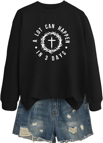 Women's A Lot Can Happen In Three Days Christian Jesus Faith Cross Printed Crew Neck Pullover Sweatshirt Christian Gift in Saudi Arabia