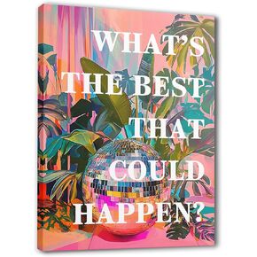 JWVK What's the Best that Could Happen Sign Canvas Wall Art Prints, Eclectic Home Decor, Trendy Funky 70s Retro Disco Ball Inspirational Positive Wall Decor Posters for Home Office, 11x14 Inch Framed in Kuwait