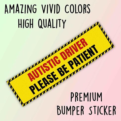 Autistic Driver Please Be Patient Vinyl Funny Bumper Sticker Weather-Resistance for Bumper, Trucks, Cars, Yellow in Saudi Arabia