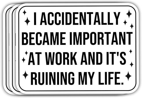 VOTANTA (3 Pcs, 3 inch) I Accidentally Became Important at Work and It's Ruining My Life Sticker, Funny Humor Office Working Gift for Coworker Colleague Sticker Decoration for Laptops, Phones in Kuwait