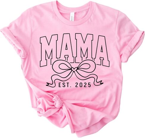 قميص Mama Est 2025، سويت شيرت لطيف Mama 2025، هدية عيد الأم المخصصة، أفضل هدية للأم الحامل، هدية لطيفة للأم، هدية عيد الأم، قميص الأم in Saudi Arabia