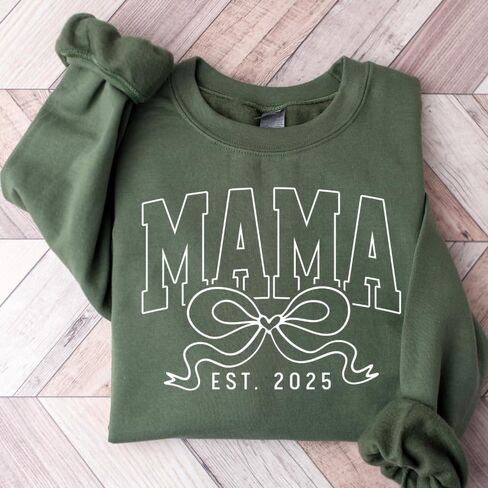 قميص Mama Est 2025، سويت شيرت لطيف Mama 2025، هدية عيد الأم المخصصة، أفضل هدية للأم الحامل، هدية لطيفة للأم، هدية عيد الأم، قميص الأم in Saudi Arabia