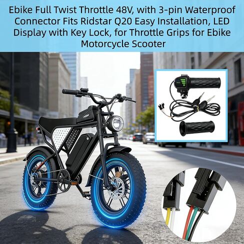 Ebike Full Twist Throttle 48V، مع موصل مقاوم للماء 3 دبوس يناسب Ridstar Q20 سهل التركيب، شاشة LED مع قفل مفتاح، لمقابض الخانق لسكوتر الدراجة النارية Ebike in Kuwait
