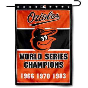 Orioles 3-Time World Series Champions Double Sided Garden Flag