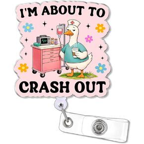 I'm About to Crash Out 2 Inches Alligator Clip Retractable Badge Reels, Funny Silly Goose Nurse Acrylic ID Badge Holder, Medical Healthcare Accessories DIY Gifts for Boy Girl Co-workers Nurse in Kuwait