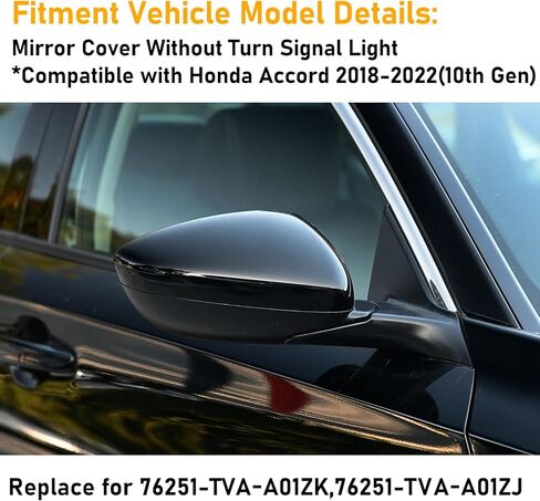 Compatible with Honda Accord Mirror Cover Replacement 2018-2022,10th Gen Accord Sedan Mirror Caps W/O Light for Left & Right Side,Replace 76251TVAA01,76201TVAA01,Glossy Black,1 Pair in Kuwait