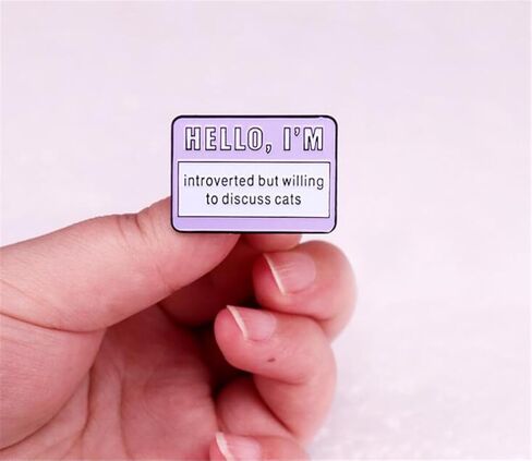 zhanghaoran Hello I'm Introverted But Willing To Discuss Cat Brooch Katie Lover Enamel Pin Badge Fun English Enamel Pin Clothing Decorative Accessory Jewelry Gift for Friends in Kuwait